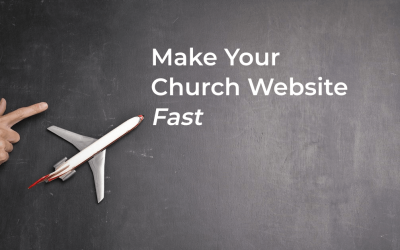 How to Make Your Church Website Fast